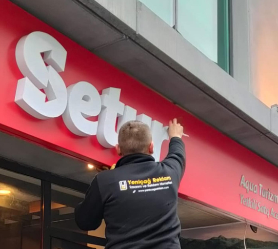 Setur Şube Cephe Tabelası
